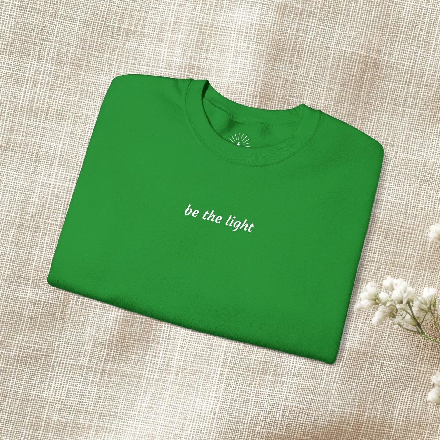 "be the light" Embroidered Sweatshirt