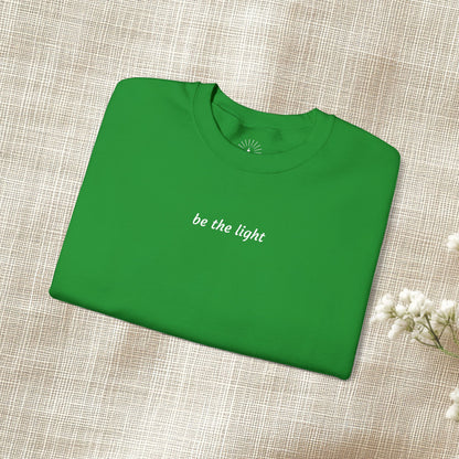 "be the light" Embroidered Sweatshirt