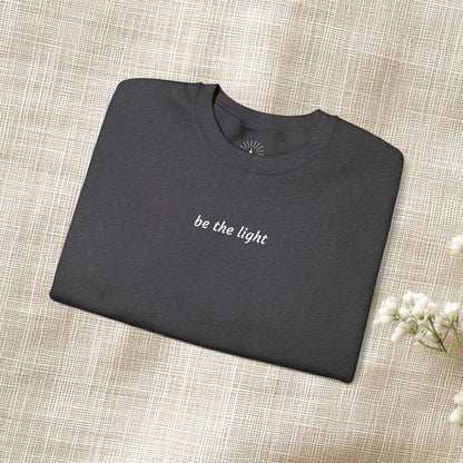 "be the light" Embroidered Sweatshirt