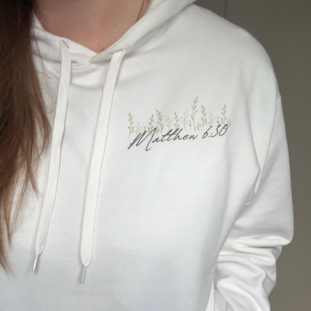 "Matthew 6:30" Soft Pullover Hoodie
