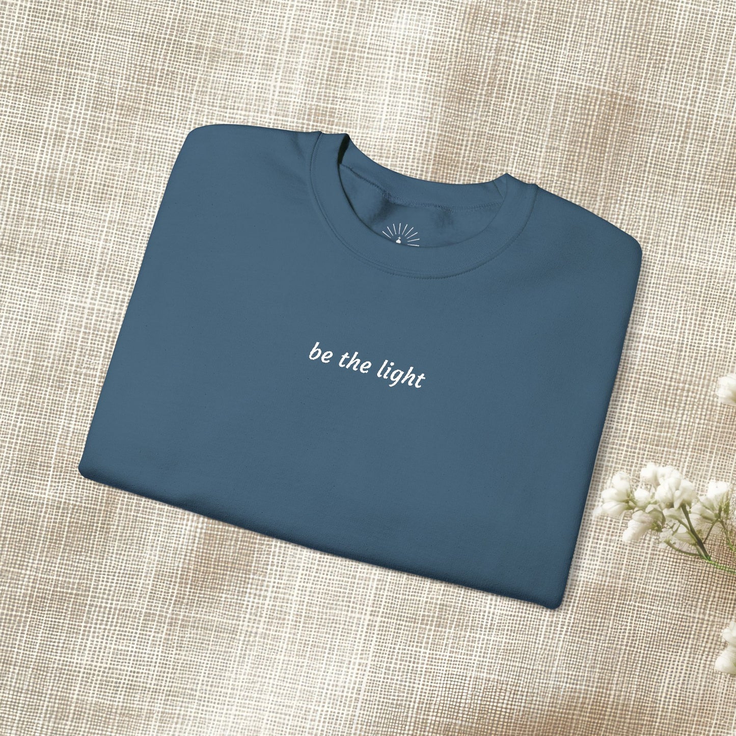 "be the light" Embroidered Sweatshirt
