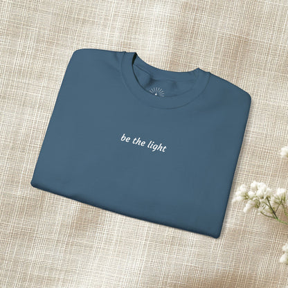 "be the light" Embroidered Sweatshirt
