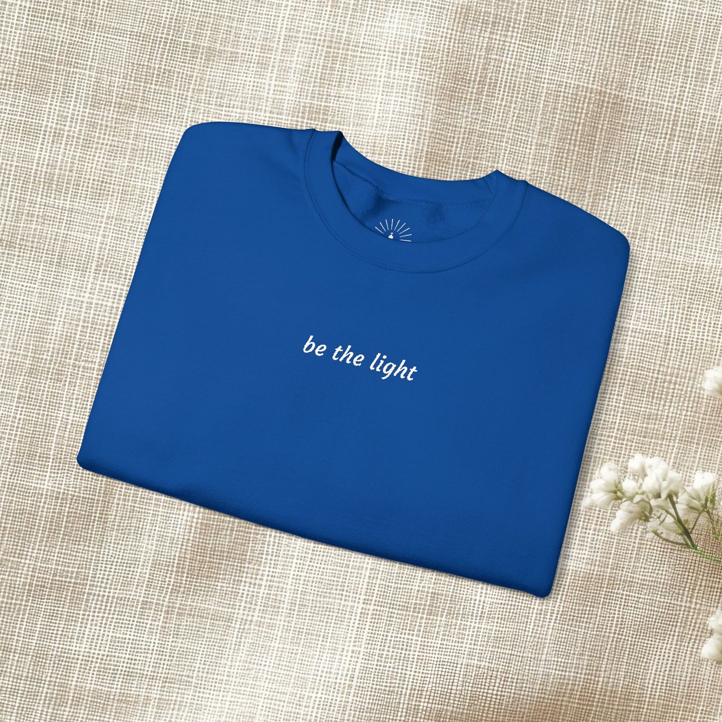"be the light" Embroidered Sweatshirt