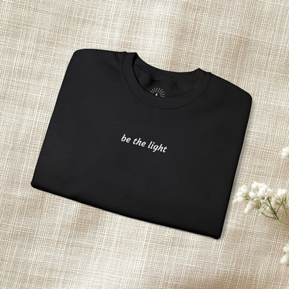 "be the light" Embroidered Sweatshirt