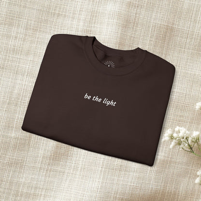 "be the light" Embroidered Sweatshirt
